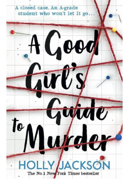 A Good Girl's Guide to Murder |  ‎Holly Jackson‎