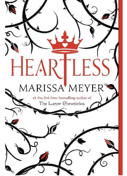 Heartless | by: ‎Marissa Meyer‎